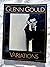 Glenn Gould Variations