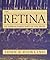 The Retina by John E. Dowling