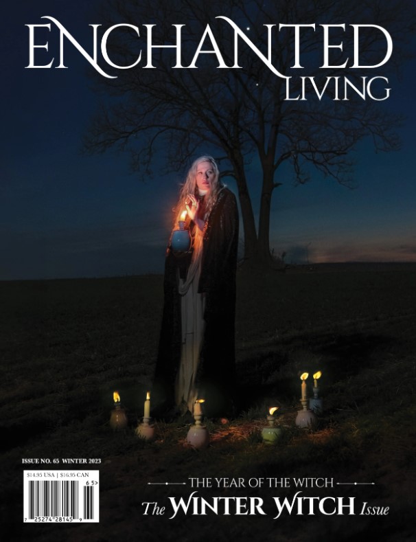 Enchanted Living, Winter 2023 #65: The Winter Witch