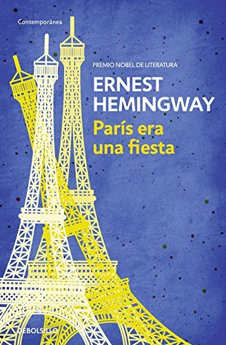 Paris era una fiesta / A Moveable Feast