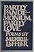 Partly pandemonium, partly love: Poems
