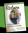 Return: Stroke, Paralysis & Reflections on Recovery Return: Stroke, Paralysis & Reflections on Recovery