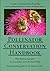 By Matthew Shepherd Pollinator Conservation Handbook by Matthew Shepherd