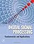 Digital Signal Processing: Fundamentals and Applications: 1st (First) Edition