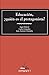 EDUCACIÓN, ¿QUIÉN ES EL PRO...