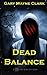 Dead Balance by Gary Wayne ...
