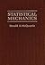 Statistical Mechanics by Donald Allan McQuarrie (2000-05-24)