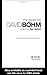 By Lee Nichol - The Essential David Bohm: 1st (first) Edition