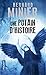 Une Putain D'histoire by Bernard Minier by Bernard Minier