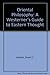 Oriental Philosophy: A Westerner's Guide to Eastern Thought by Stuart C. Hackett (1979-08-01)