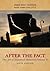 After the Fact: The Art of Historical Detection, Volume II by James West Davidson (2009-09-22)