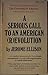 A serious call to an American (r)evolution by Jerome Ellison