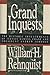 Grand Inquests by William H. Rehnquist