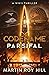 Codename Parsifal: A WWII Thriller