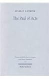 The Paul of Acts:...
