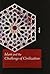 Islam and the Challenge of Civilization Reprint edition by Meddeb, Abdelwahab (2013) Hardcover