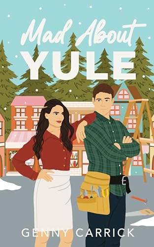 Mad About Yule (Love in Sunshine)