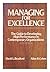 Managing for Excellence : the Guide to Developing High Performance in Contemporary Organizations / David L. Bradford, Allan R. Cohen