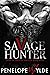 Savage Hunter by Penelope  Wylde