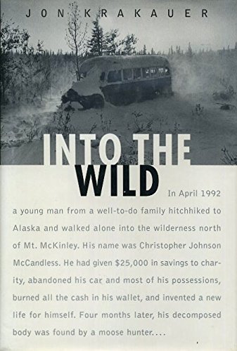 Into the Wild 1st (first) edition