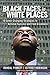 Black Faces in White Places Publisher by Randal Pinkett