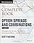 By Scott Nations The Complete Book of Option Spreads and Comb... by Scott Nations