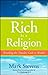 Rich is a Religion: Breaking the Timeless Code to Wealth by Mark Stevens (2008-10-06)