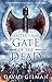 Gate of the Dead (Master of War #3)