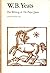 W. B. Yeats: The Writing of...