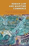 Roman Law and Maritime Commerce