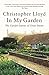 In My Garden: The Garden Diaries of Great Dixter by Christopher Lloyd (2010-08-16)