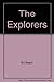 The Explorers