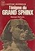 L'énigme du grand sphinx