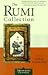 The Rumi Collection by Kabir Helminski