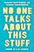 No One Talks About This Stuff: Twenty-Two Stories of Almost Parenthood