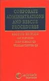 Fletcher, Higham & Trower: Corporate Administrations and Rescue Procedures
