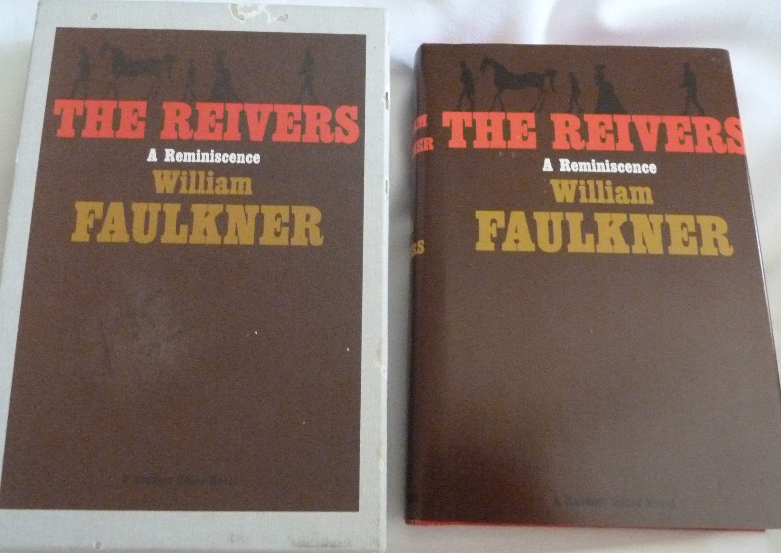 The Reivers Facsimile Reprint of First Edition