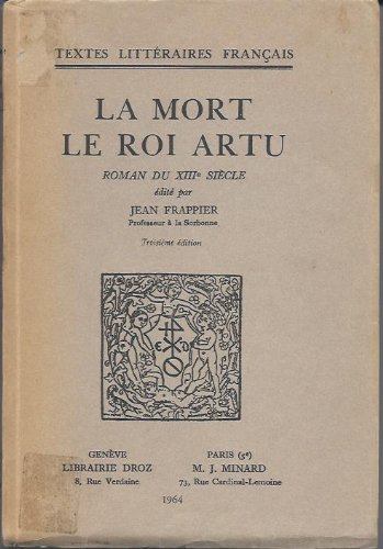 La mort le roi Artu, Roman du XIIIe siecle