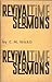 Revivaltime Sermons by C.M. Ward