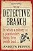 The Detective Branch (A Pyke Mystery) by Andrew Pepper (2011-04-12)