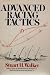 Advanced Racing Tactics 1st edition by Walker, Stuart H. (1976) Hardcover