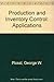 Production and Inventory Control: Applications by George W. Plossl (1983-06-03)