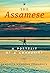 The Assamese: A Portrait of...