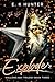 Explode: Hollows Bay Trilogy Book Three