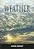 The Weather Identification Handbook: The Ultimate Guide for Weather Watchers by Storm Dunlop (2003-06-01)