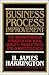 Business Process Improvement: The Breakthrough Strategy for Total Quality, Productivity, and Competitiveness by H. James Harrington (1991-04-22)