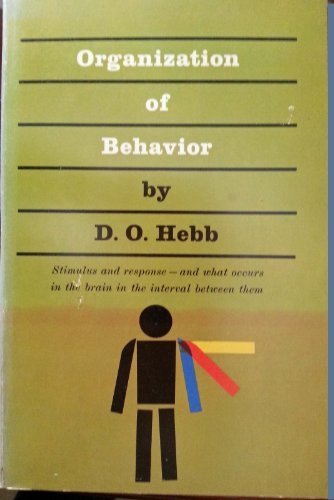 The Organization of Behavior (Paperback)