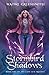 The Stormbird in the Shadows: Book One of the Last Lux Trilogy