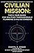 CIVILIAN MISSION by Cheryl A. Cross