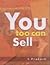 You Too Can Sell